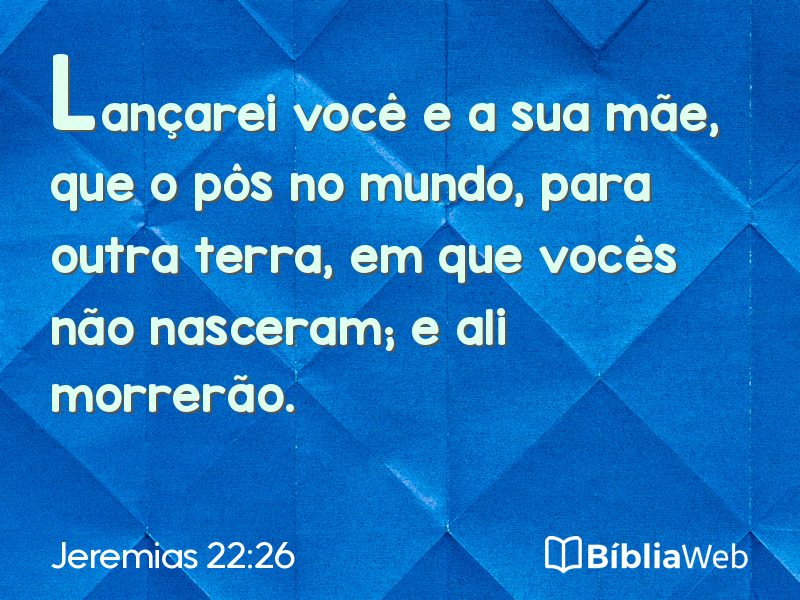Jeremias 22:26 em imagem para compartilhar