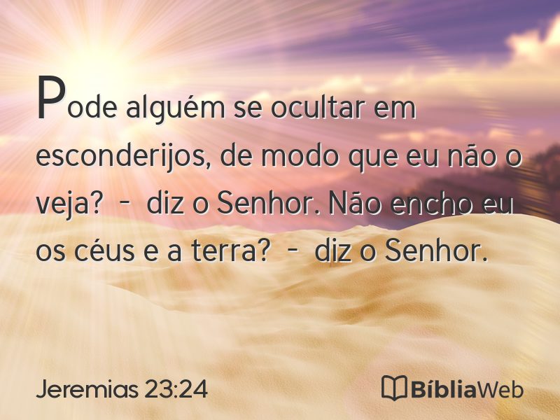 Jeremias 23:24 em imagem para compartilhar