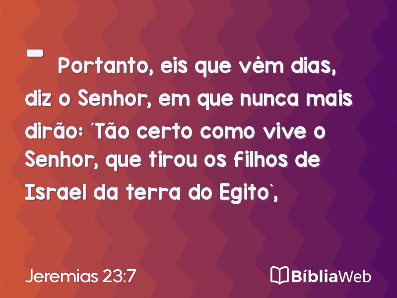 Jeremias 23:7 em imagem para compartilhar