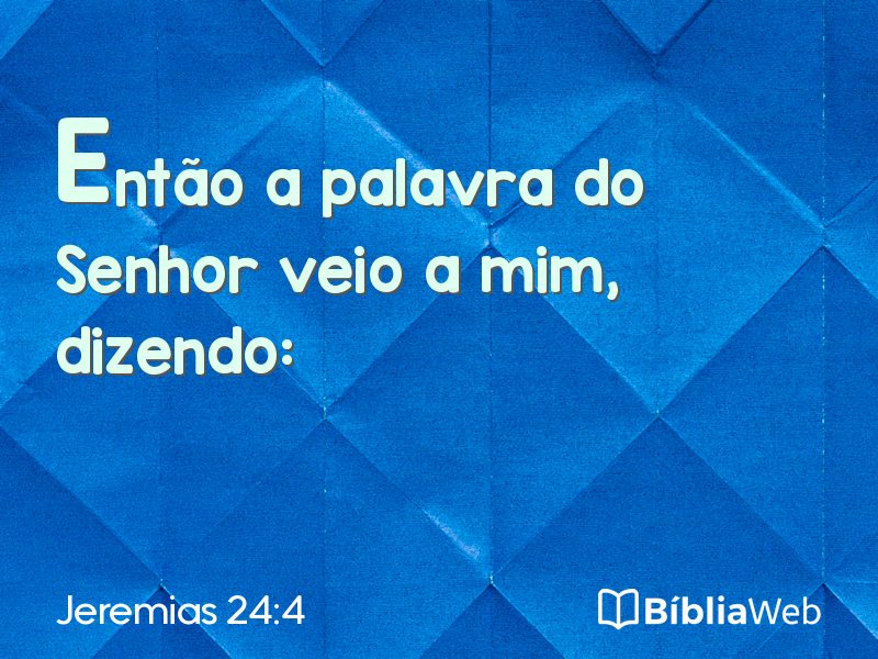 Jeremias 24:4 em imagem para compartilhar