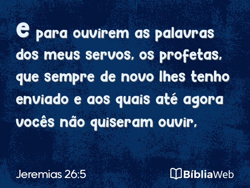 Jeremias 26:5 em imagem para compartilhar