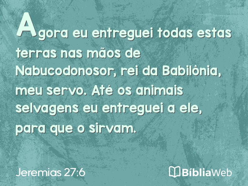 Jeremias 27:6 em imagem para compartilhar