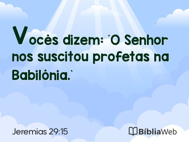 Jeremias 29:15 em imagem para compartilhar
