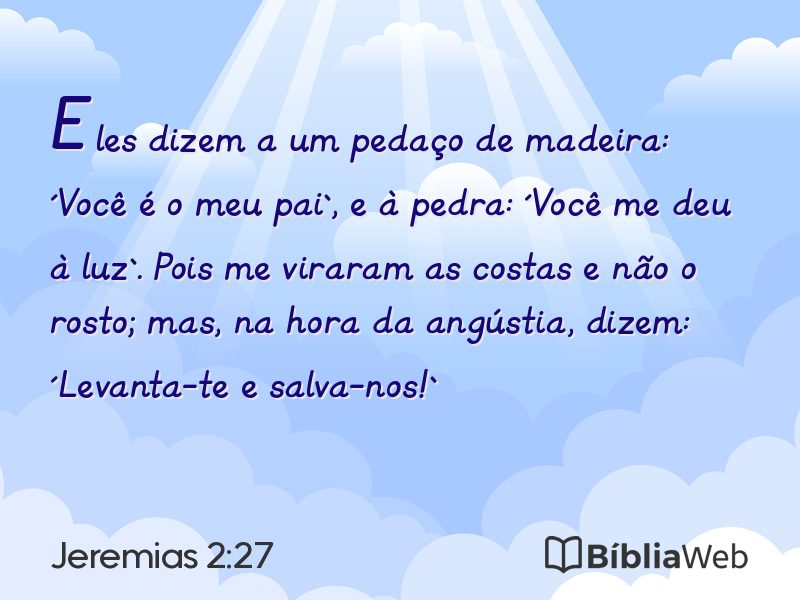 Jeremias 2:27 em imagem para compartilhar