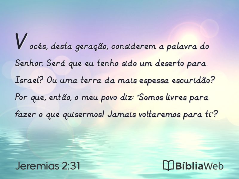 Jeremias 2:31 em imagem para compartilhar