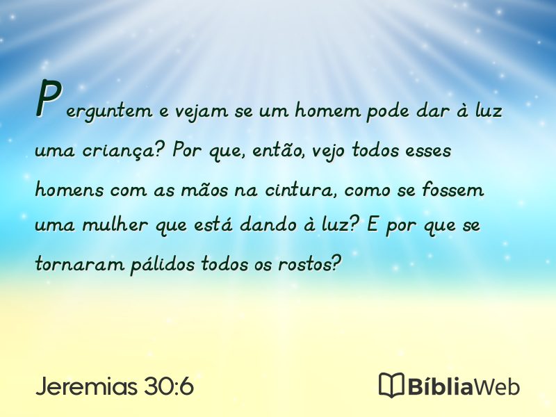 Jeremias 30:6 em imagem para compartilhar