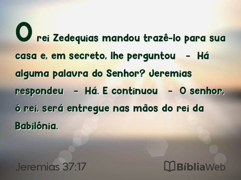 Jeremias 37:17 em imagem para compartilhar