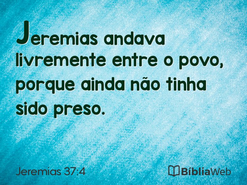 Jeremias 37:4 em imagem para compartilhar