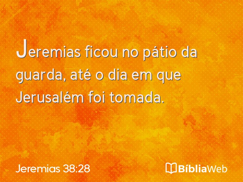 Jeremias 38:28 em imagem para compartilhar