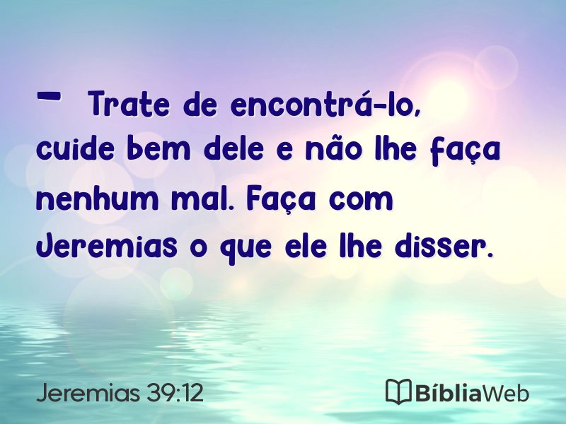 Jeremias 39:12 em imagem para compartilhar