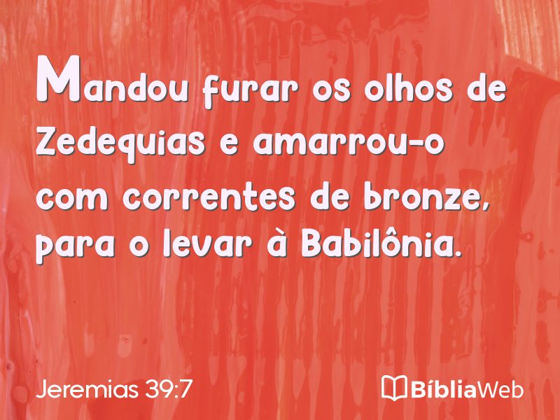 Jeremias 39:7 em imagem para compartilhar