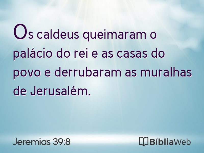 Jeremias 39:8 em imagem para compartilhar