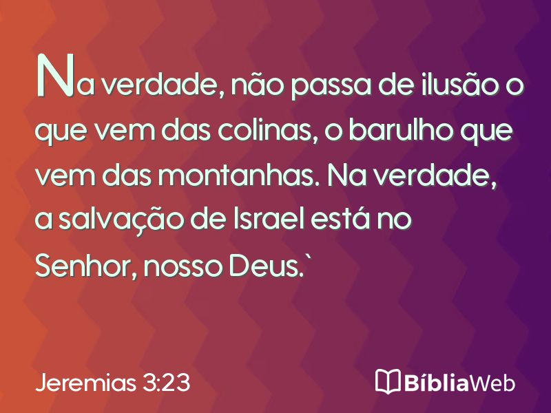 Jeremias 3:23 em imagem para compartilhar