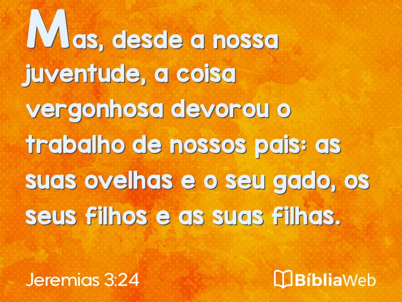 Jeremias 3:24 em imagem para compartilhar