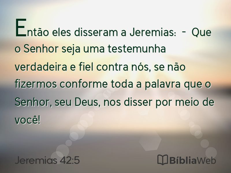 Jeremias 42:5 em imagem para compartilhar