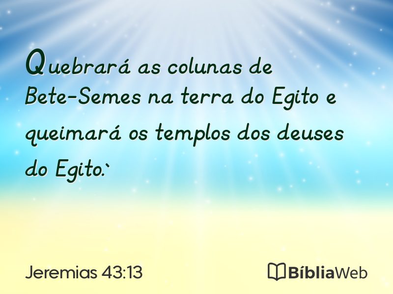 Jeremias 43:13 em imagem para compartilhar
