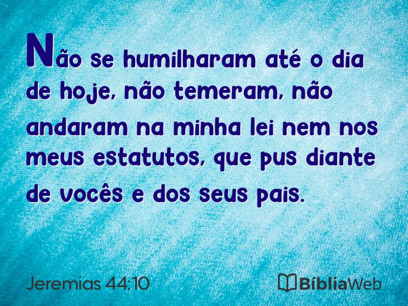 Jeremias 44:10 em imagem para compartilhar