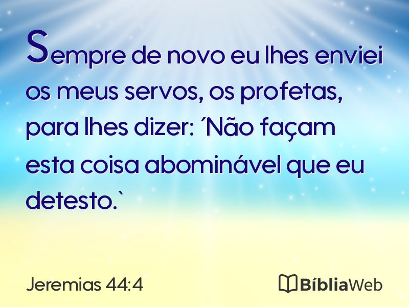 Jeremias 44:4 em imagem para compartilhar