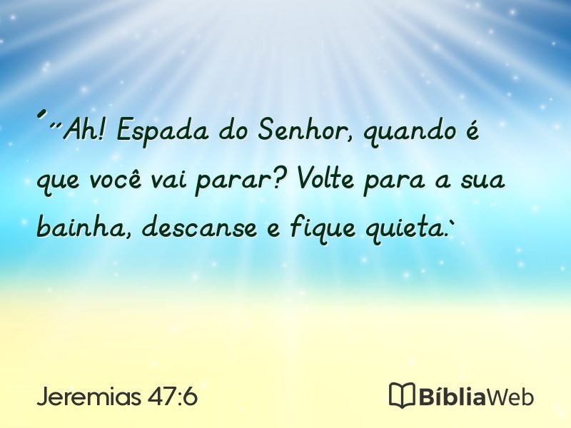 Jeremias 47:6 em imagem para compartilhar