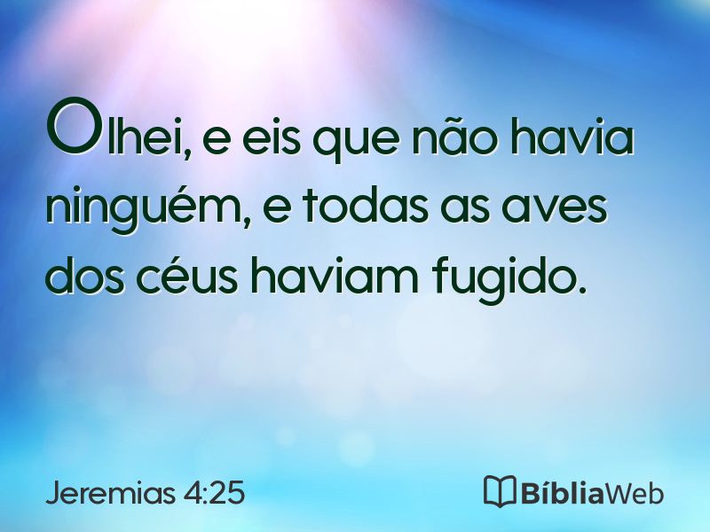 Jeremias 4:25 em imagem para compartilhar