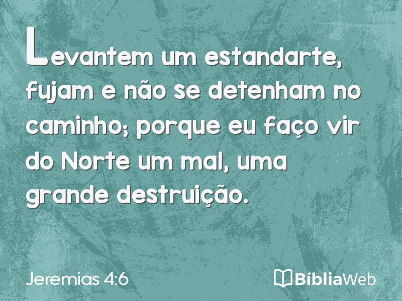 Jeremias 4:6 em imagem para compartilhar