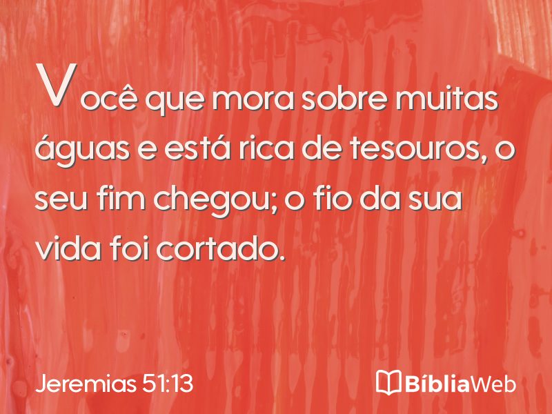 Jeremias 51:13 em imagem para compartilhar