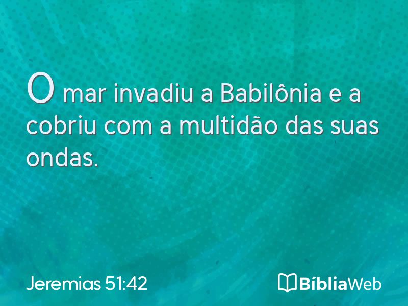 Jeremias 51:42 em imagem para compartilhar