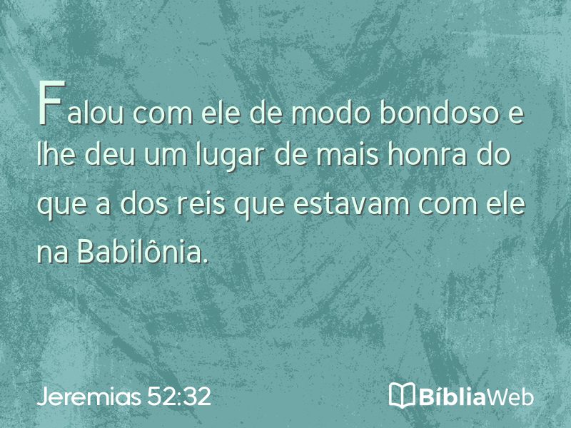 Jeremias 52:32 em imagem para compartilhar