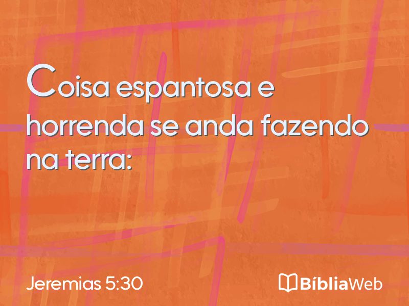 Jeremias 5:30 em imagem para compartilhar