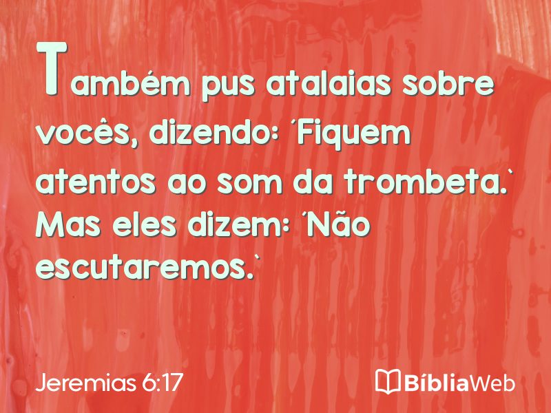 Jeremias 6:17 em imagem para compartilhar