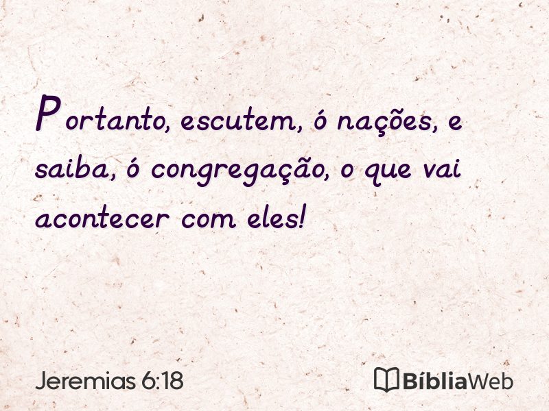 Jeremias 6:18 em imagem para compartilhar