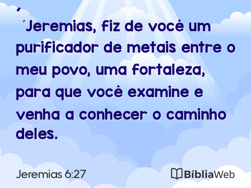 Jeremias 6:27 em imagem para compartilhar
