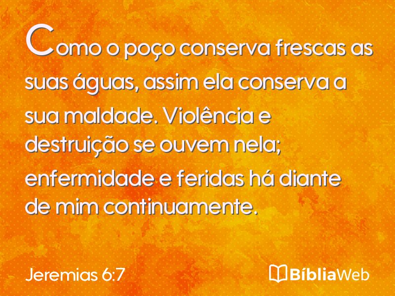 Jeremias 6:7 em imagem para compartilhar