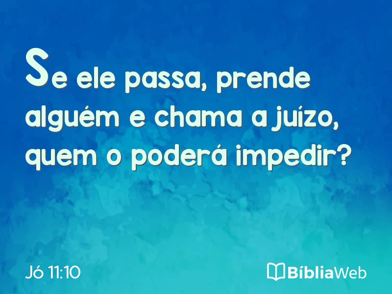Jó 11:10 em imagem para compartilhar