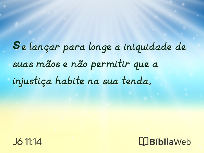 Jó 11:14 em imagem para compartilhar