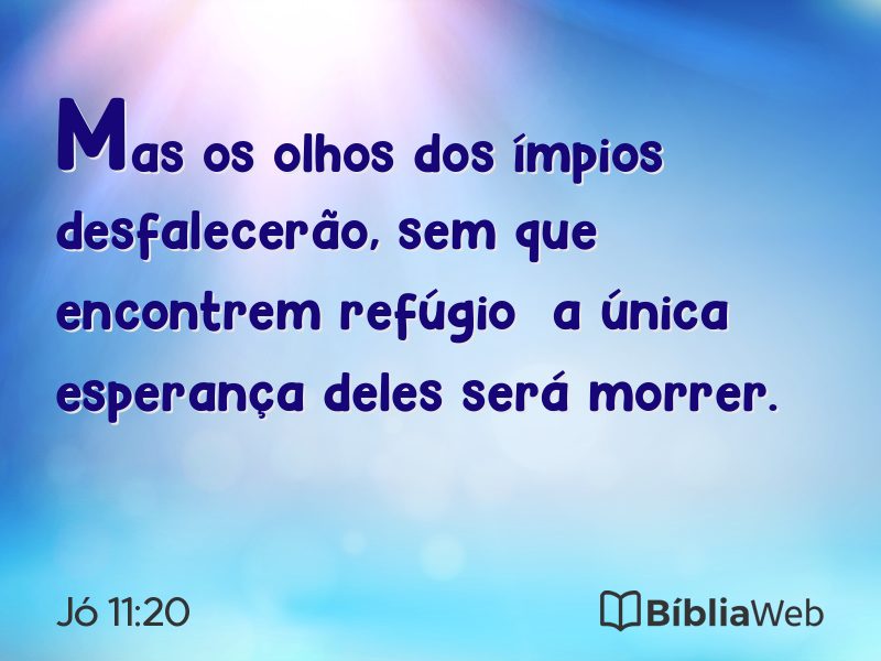 Jó 11:20 em imagem para compartilhar