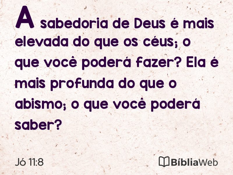 Jó 11:8 em imagem para compartilhar