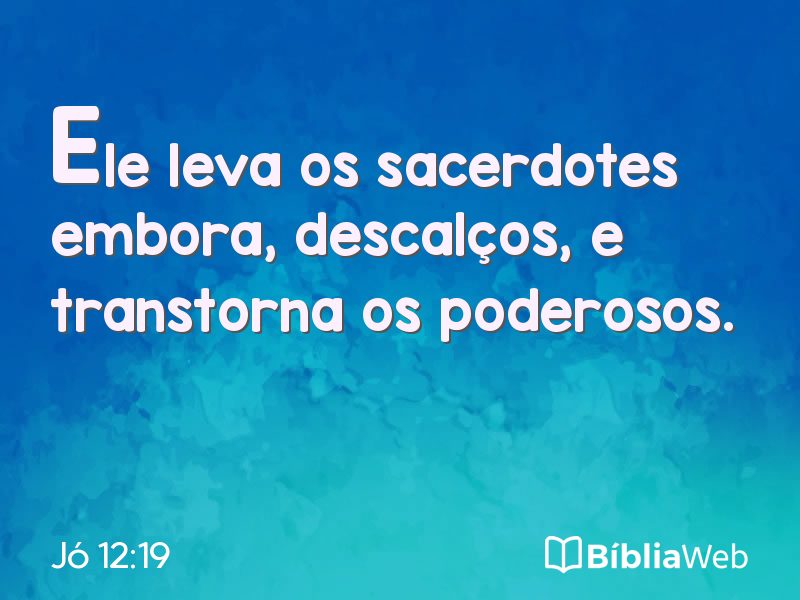Jó 12:19 em imagem para compartilhar
