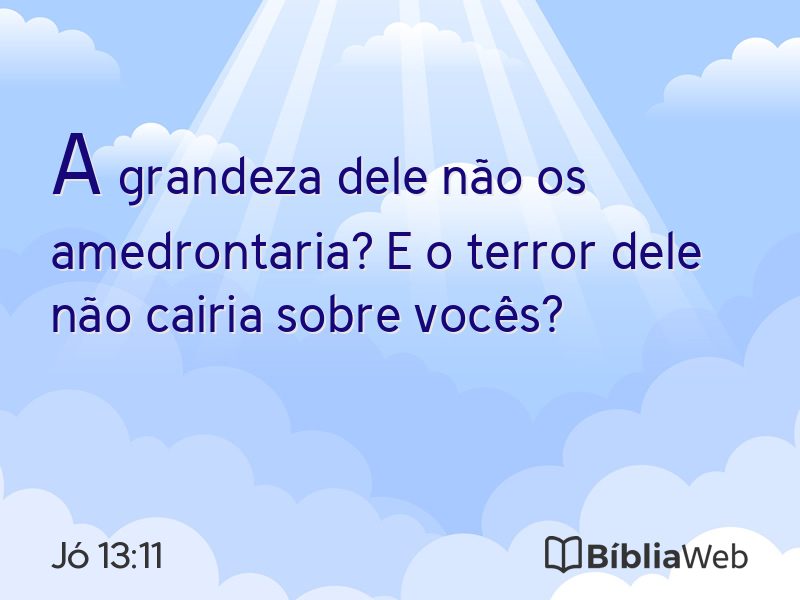 Jó 13:11 em imagem para compartilhar