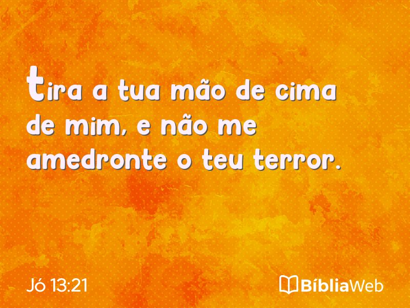 Jó 13:21 em imagem para compartilhar