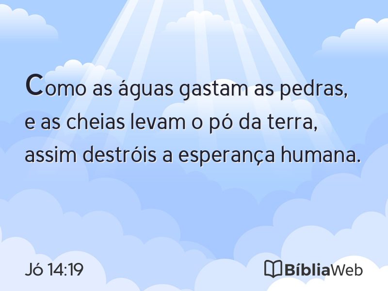 Jó 14:19 em imagem para compartilhar
