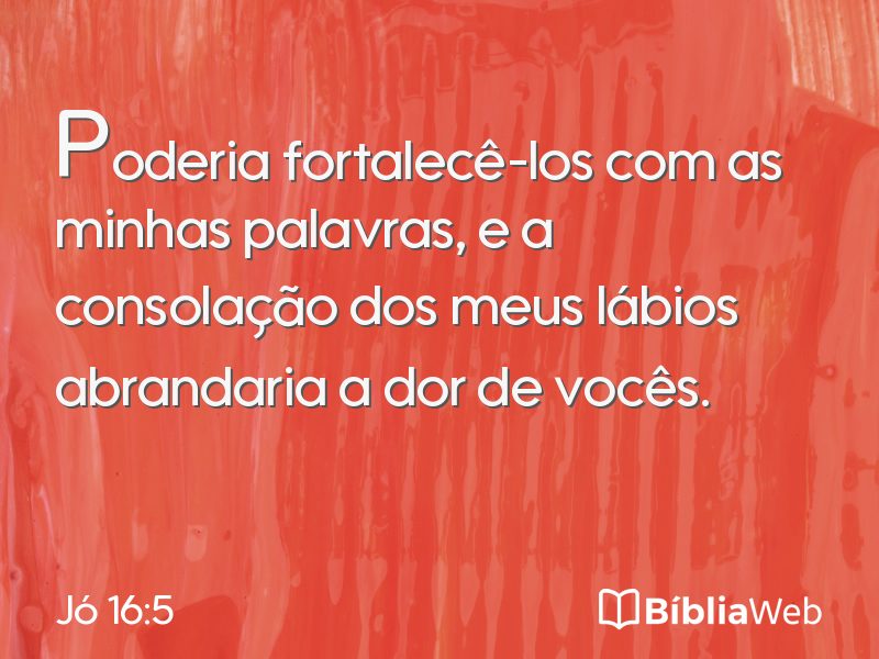 Jó 16:5 em imagem para compartilhar