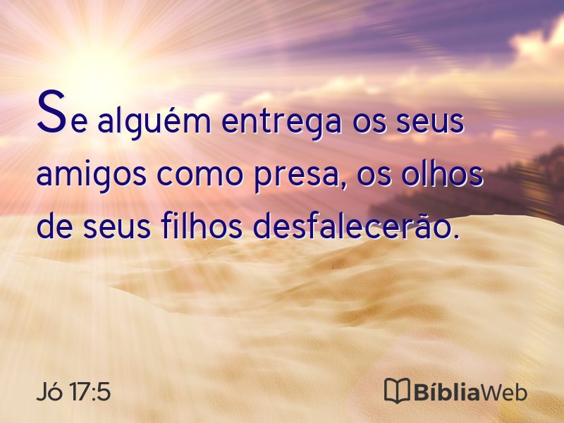Jó 17:5 em imagem para compartilhar