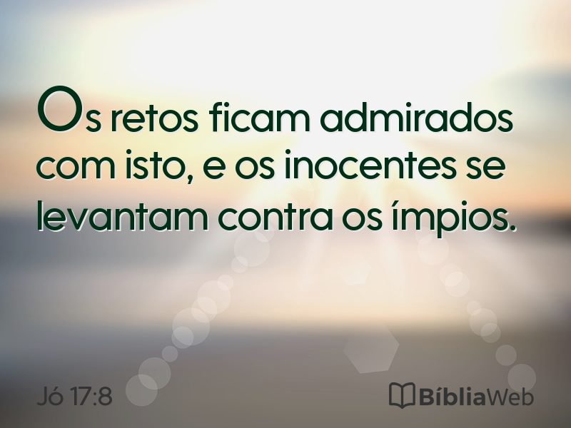 Jó 17:8 em imagem para compartilhar