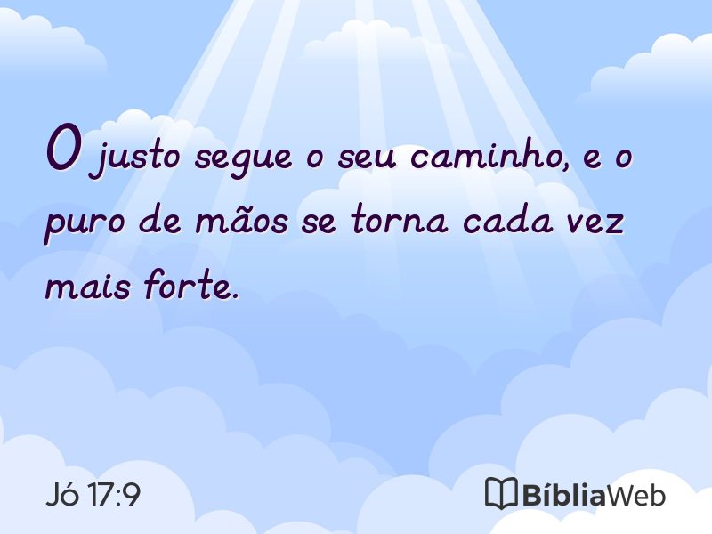Jó 17:9 em imagem para compartilhar