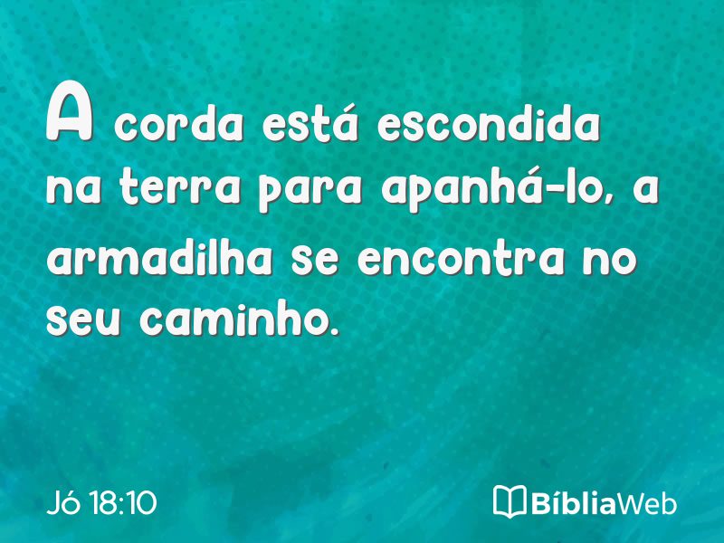 Jó 18:10 em imagem para compartilhar