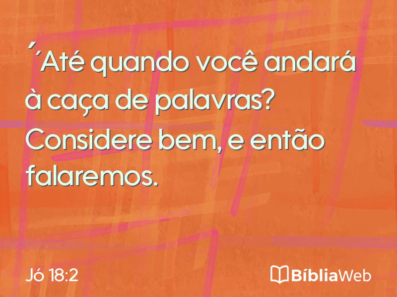 Jó 18:2 em imagem para compartilhar