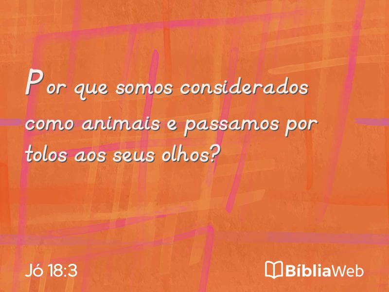 Jó 18:3 em imagem para compartilhar