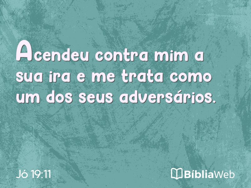 Jó 19:11 em imagem para compartilhar