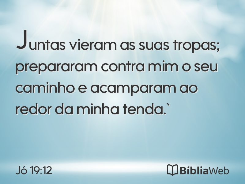 Jó 19:12 em imagem para compartilhar